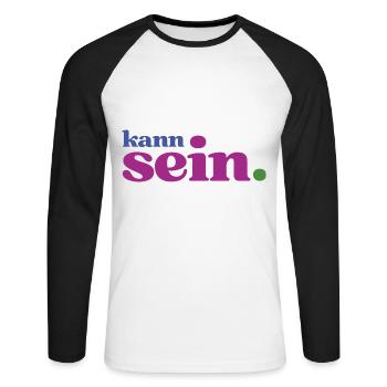 Gechillte Köpfe wissen: Alles kann sein! - Unisex Baseballshirt langarm - Weiß/Schwarz - Vorne - Nik (191cm)