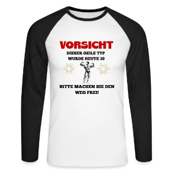 30. BIRTHDAY. GIFT GIFTS 30 YEARS - Unisex Long Sleeve Baseball T-Shirt - white/black - Front - Nik (191cm)