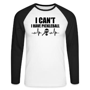 I Can't I Have Pickleball - T-shirt baseball manches longues Homme - blanc/noir - Devant - Nik (191cm)