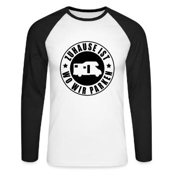 Zuhause ist wo wir parken - Unisex Baseballshirt langarm - Weiß/Schwarz - Vorne - Nik (191cm)