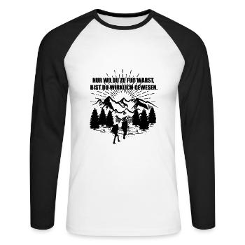 Nur wo du zu Fuß warst | Wandern Geschenkidee - Unisex Baseballshirt langarm - Weiß/Schwarz - Vorne - Nik (191cm)