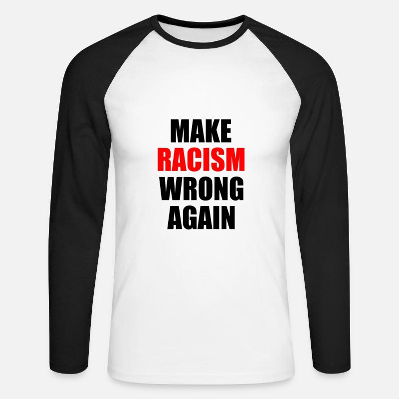 make racism wrong again - Unisex Long Sleeve Baseball T-Shirt - white/black