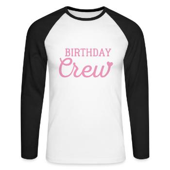 Birthday crew - Unisex Long Sleeve Baseball T-Shirt - white/black - Front - Nik (191cm)
