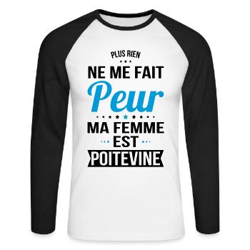 Rien ne me fait peur ma femme est Poitevine - T-shirt baseball manches longues Homme - blanc/noir - Devant - Nik (191cm)