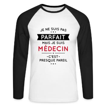 Je ne suis pas parfait mais je suis médecin - T-shirt baseball manches longues Homme - blanc/noir - Devant - Nik (191cm)