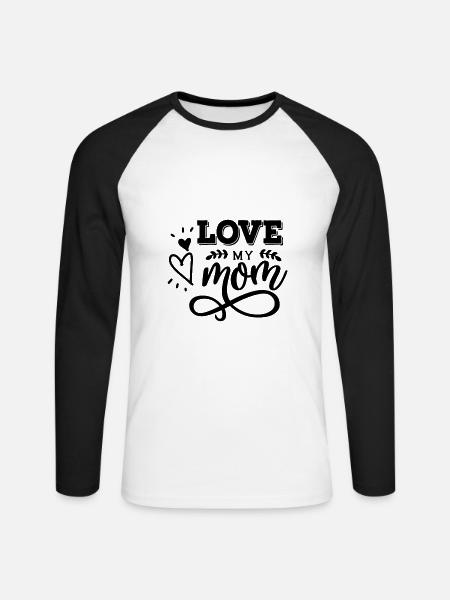 Love My Mom - Unisex Long Sleeve Baseball T-Shirt - white/black