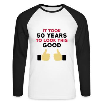 It took 50 years to look this good - Unisex Long Sleeve Baseball T-Shirt - white/black - Front - Nik (191cm)