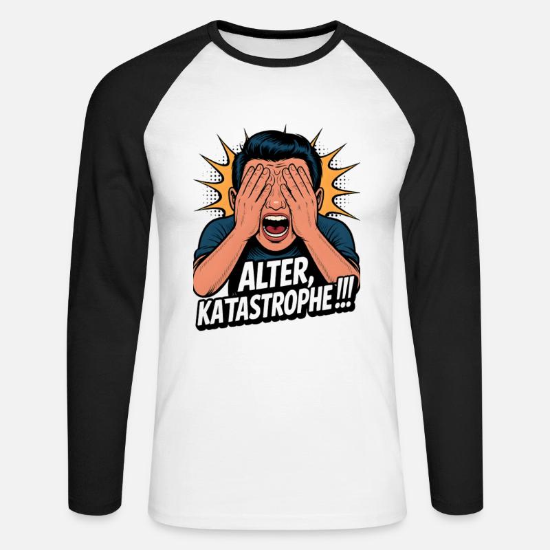 Alter Katastrophe Lustiger Spruch Meme - Unisex Baseballshirt langarm - Weiß/Schwarz
