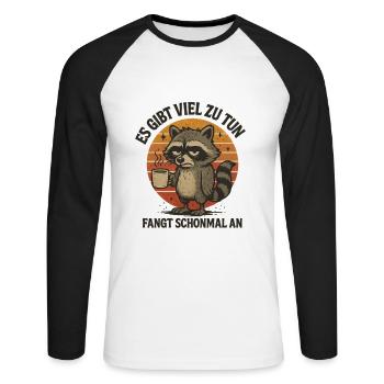 Waschbär es gibt viel zu tun Arbeit - Unisex Baseballshirt langarm - Weiß/Schwarz - Vorne - Nik (191cm)
