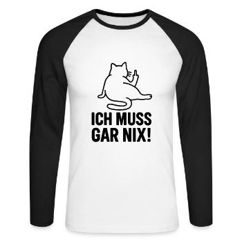 Faule Katze Ich Muss Gar Nix Mittelfinger - Unisex Baseballshirt langarm - Weiß/Schwarz - Vorne - Nik (191cm)