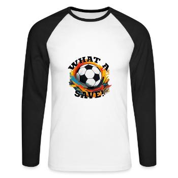 Fußball ball - What a Save! - Unisex Baseballshirt langarm - Weiß/Schwarz - Vorne - Nik (191cm)