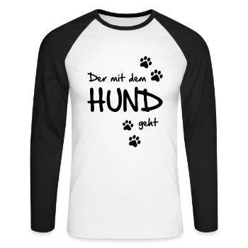 Der mit dem Hund geht - Unisex Baseballshirt langarm - Weiß/Schwarz - Vorne - Nik (191cm)