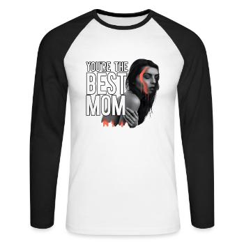 You're the best mom - Mother Day - Unisex Baseballshirt langarm - Weiß/Schwarz - Vorne - Nik (191cm)