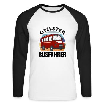 Geilster Busfahrer Omnibus Bus Geschenk Spruch - Unisex Baseballshirt langarm - Weiß/Schwarz - Vorne - Nik (191cm)