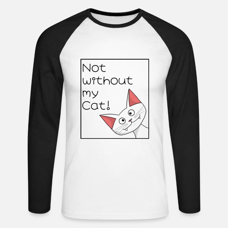 Not without my cat - Unisex Baseballshirt langarm - Weiß/Schwarz