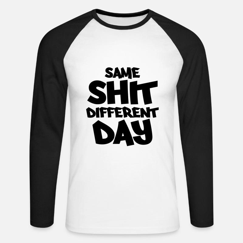 Same shit, different day - Unisex Baseballshirt langarm - Weiß/Schwarz