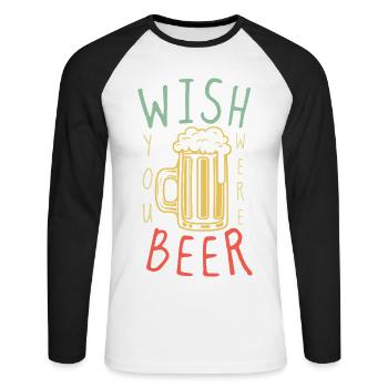 Bier wünschte, du wärst es – lustiges Bierwortspiel - Unisex Baseballshirt langarm - Weiß/Schwarz - Vorne - Nik (191cm)
