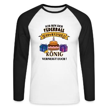 Federballer Geburtstag Spieler Trainer Federball - Unisex Baseballshirt langarm - Weiß/Schwarz - Vorne - Nik (191cm)