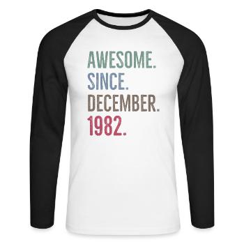 Awesome Since December 1982 - Unisex Long Sleeve Baseball T-Shirt - white/black - Front - Nik (191cm)
