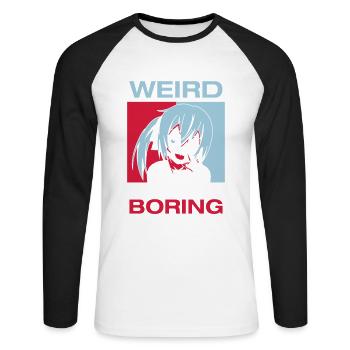 I'm Not That Weird - Unisex Baseballshirt langarm - Weiß/Schwarz - Vorne - Nik (191cm)