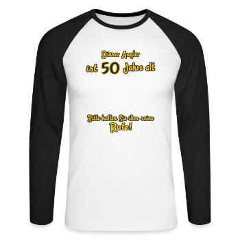 FID - Dieser Angler ist 50 Jahre alt - bitte - Unisex Baseballshirt langarm - Weiß/Schwarz - Vorne - Nik (191cm)