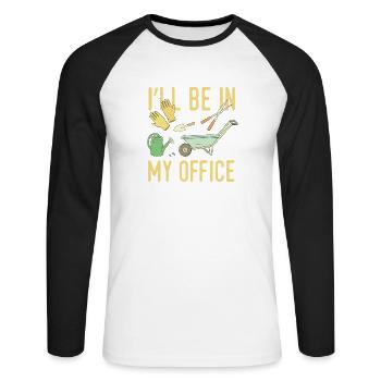 Garden I will be in my office - Unisex Long Sleeve Baseball T-Shirt - white/black - Front - Nik (191cm)