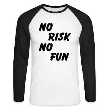 No risk, no fun - Unisex Long Sleeve Baseball T-Shirt - white/black - Front - Nik (191cm)