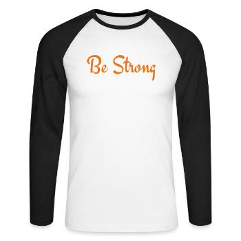 Be Strong And Courageous Gift Joshua Bible verses - Unisex Long Sleeve Baseball T-Shirt - white/black - Front - Nik (191cm)
