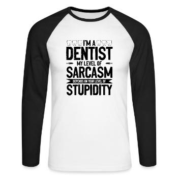 Dentiste sarcasme - T-shirt baseball manches longues Homme - blanc/noir - Devant - Nik (191cm)