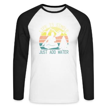 Life Is Simple Just Add Water Retro Kayak Outdoor - Unisex Long Sleeve Baseball T-Shirt - white/black - Front - Nik (191cm)