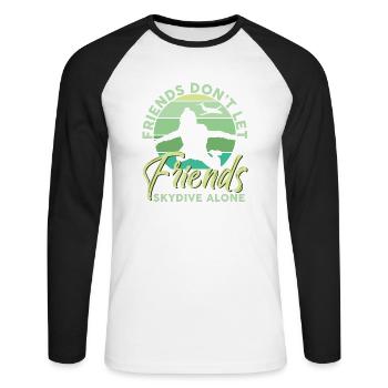 Friends Don't Let Friends Skydive Alone Skydiving - Unisex Baseballshirt langarm - Weiß/Schwarz - Vorne - Nik (191cm)