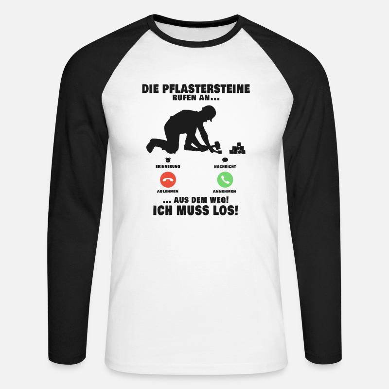 Die Pflastersteine rufen Pflasterer Anruf - Unisex Baseballshirt langarm - Weiß/Schwarz