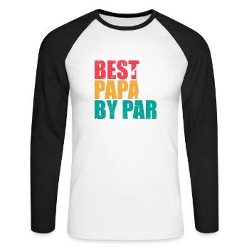 Golf Lover Papa I Dad Father I Best Papa By Par - Unisex Long Sleeve Baseball T-Shirt - white/black - Front - Nik (191cm)