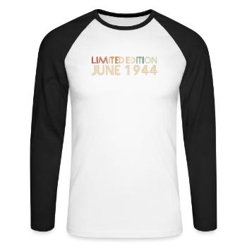 78. Geburtstag Juni Jahrgang 1944 Geschenkidee - Unisex Baseballshirt langarm - Weiß/Schwarz - Vorne - Nik (191cm)