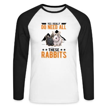 Yes I really do need all these Rabbits Kaninchen - Unisex Baseballshirt langarm - Weiß/Schwarz - Vorne - Nik (191cm)