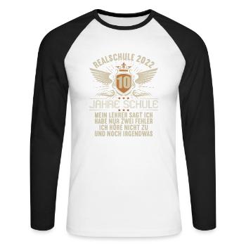 Realschule bestanden Realschulabschluss 2022 - Unisex Baseballshirt langarm - Weiß/Schwarz - Vorne - Nik (191cm)