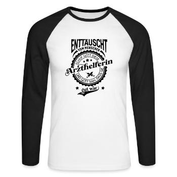 Lustiger Spruch für Beruf Arzthelferin - Unisex Baseballshirt langarm - Weiß/Schwarz - Vorne - Nik (191cm)