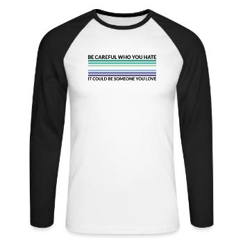 Attention, qui déteste - LGBTQ Gay - T-shirt baseball manches longues Homme - blanc/noir - Devant - Nik (191cm)