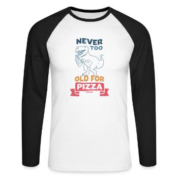 Never Too Old For Pizza Dino T-Rex - Unisex Baseballshirt langarm - Weiß/Schwarz - Vorne - Nik (191cm)