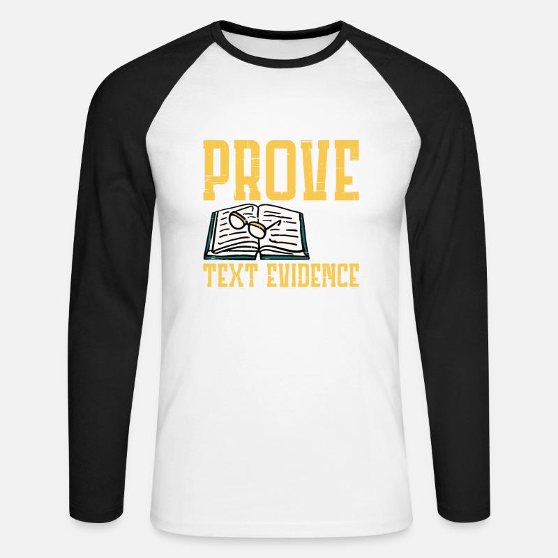 Prove It, Text Evidence 21 - Unisex Baseballshirt langarm - Weiß/Schwarz