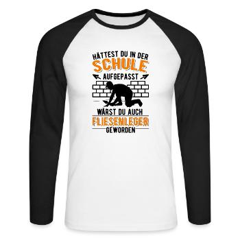 Fliesenleger Spruch Fliesen Legen - Unisex Baseballshirt langarm - Weiß/Schwarz - Vorne - Nik (191cm)