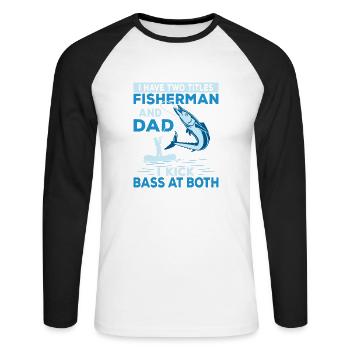 I Have Two Titles Fisherman And Dad Angler Fishin - Unisex Baseballshirt langarm - Weiß/Schwarz - Vorne - Nik (191cm)