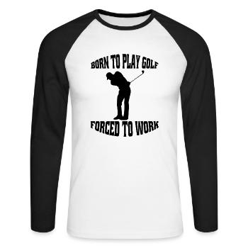 Golf Golfspielerin Spruch Golfball Golfschläger - Unisex Baseballshirt langarm - Weiß/Schwarz - Vorne - Nik (191cm)
