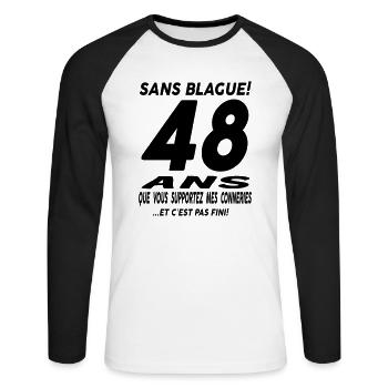48 ans que vous supportez mes conneries - T-shirt baseball manches longues Homme - blanc/noir - Devant - Nik (191cm)