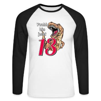 GEBURTSTAG Yaahh bin jetzt 13 - Unisex Baseballshirt langarm - Weiß/Schwarz - Vorne - Nik (191cm)