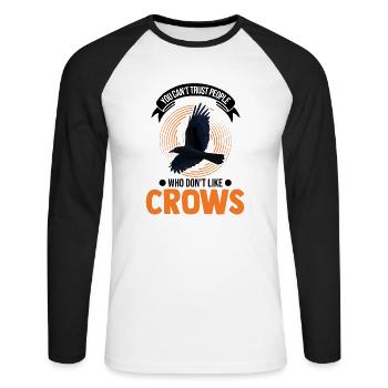Crow Raven Raven Crow Crow Crow Keeping Crow Breeder - Unisex Long Sleeve Baseball T-Shirt - white/black - Front - Nik (191cm)
