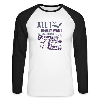 Ich möchte Halloween feiern - Unisex Baseballshirt langarm - Weiß/Schwarz - Vorne - Nik (191cm)