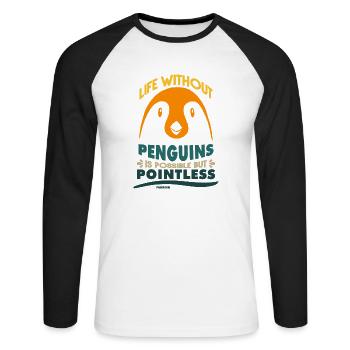 Life Without Penguins Is Possible But Pointless - Unisex Baseballshirt langarm - Weiß/Schwarz - Vorne - Nik (191cm)