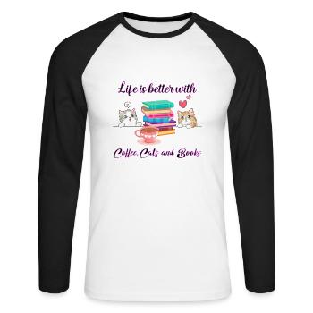 Life Is Better With Coffee, Cats And Books - Unisex Long Sleeve Baseball T-Shirt - white/black - Front - Nik (191cm)