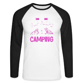 Camping Gift Funny saying for campers - Unisex Long Sleeve Baseball T-Shirt - white/black - Front - Nik (191cm)